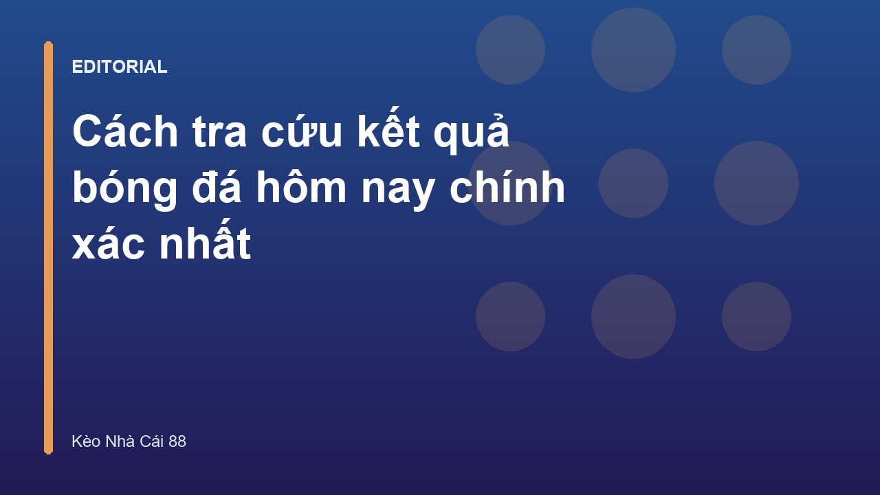 Tra cứu kết quả bóng đá hôm nay